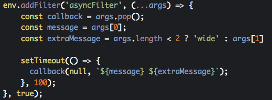 Code snippet for basic async Nunjucks filter.